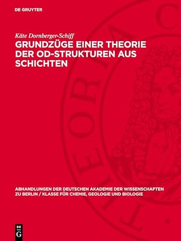 Grundzüge einer Theorie der OD–Strukturen aus Schichten