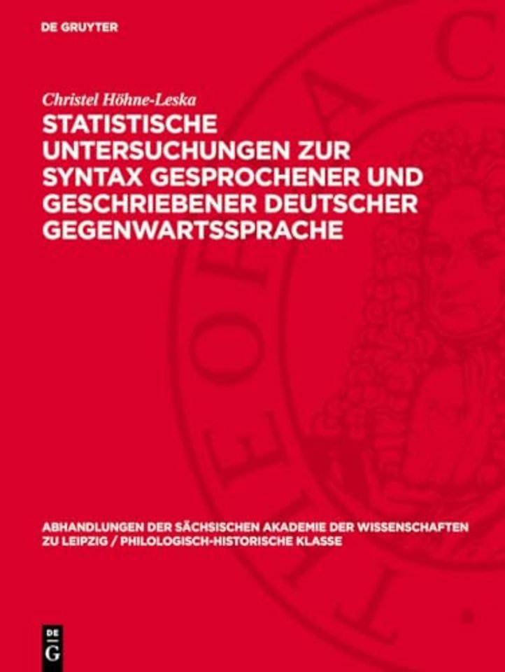Statistische Untersuchungen zur Syntax gesprochener und geschriebener deutscher Gegenwartssprache