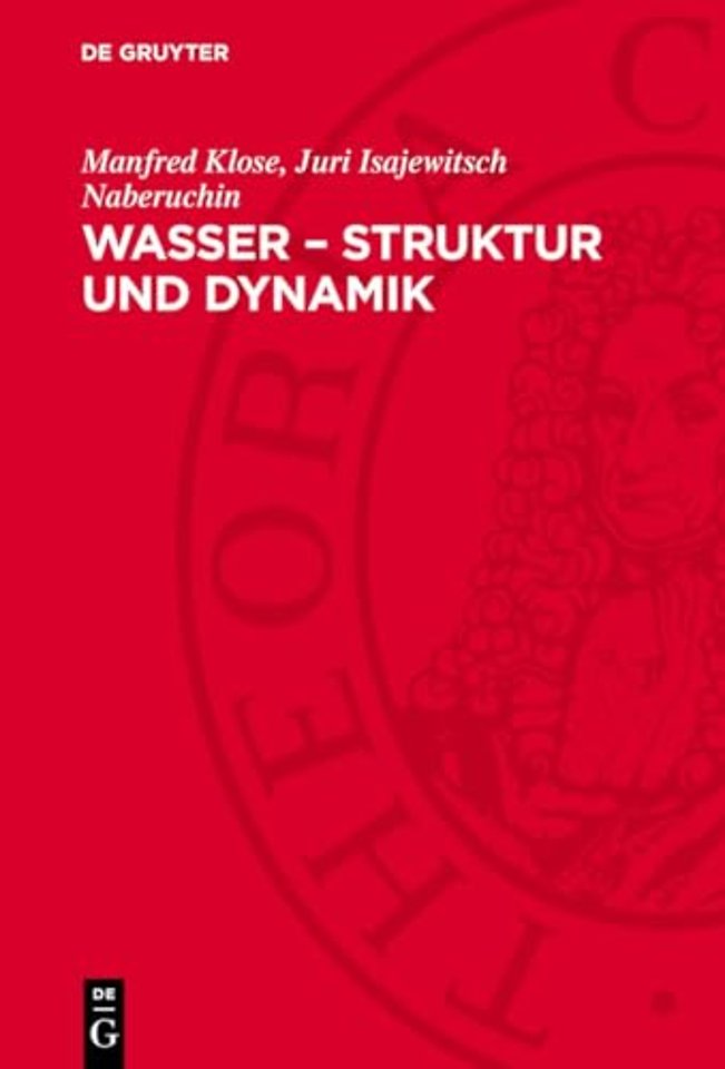 Wasser – Struktur und Dynamik