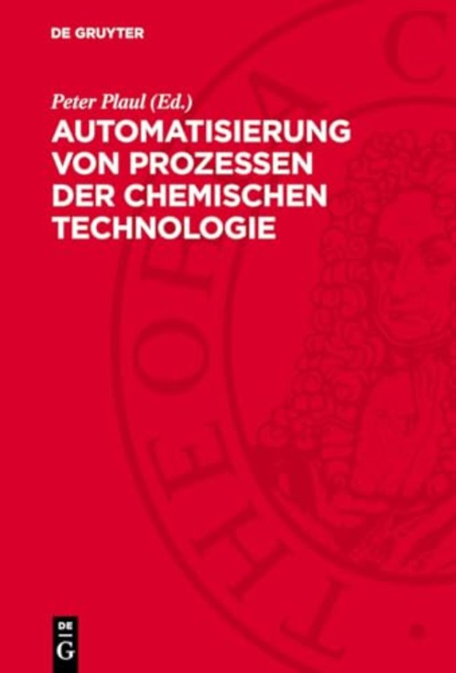 Automatisierung von Prozessen der chemischen Tec – [Sammlung von Artikeln]