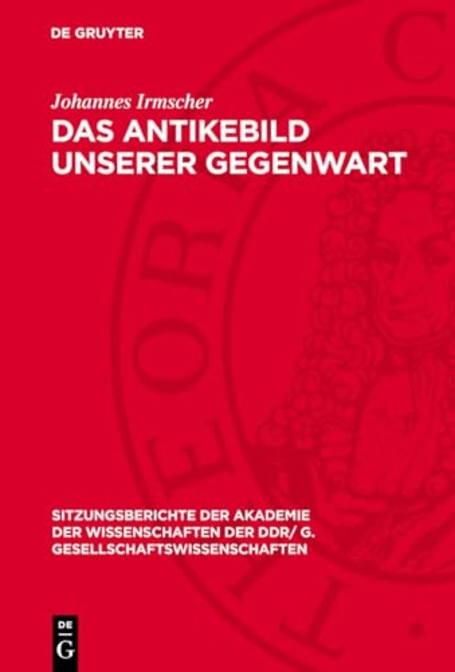 Antikebild unserer Gegenwart
