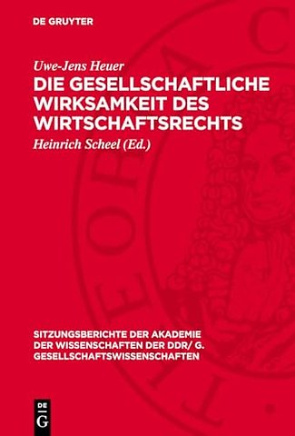 gesellschaftliche Wirksamkeit des Wirtschaftsrechts