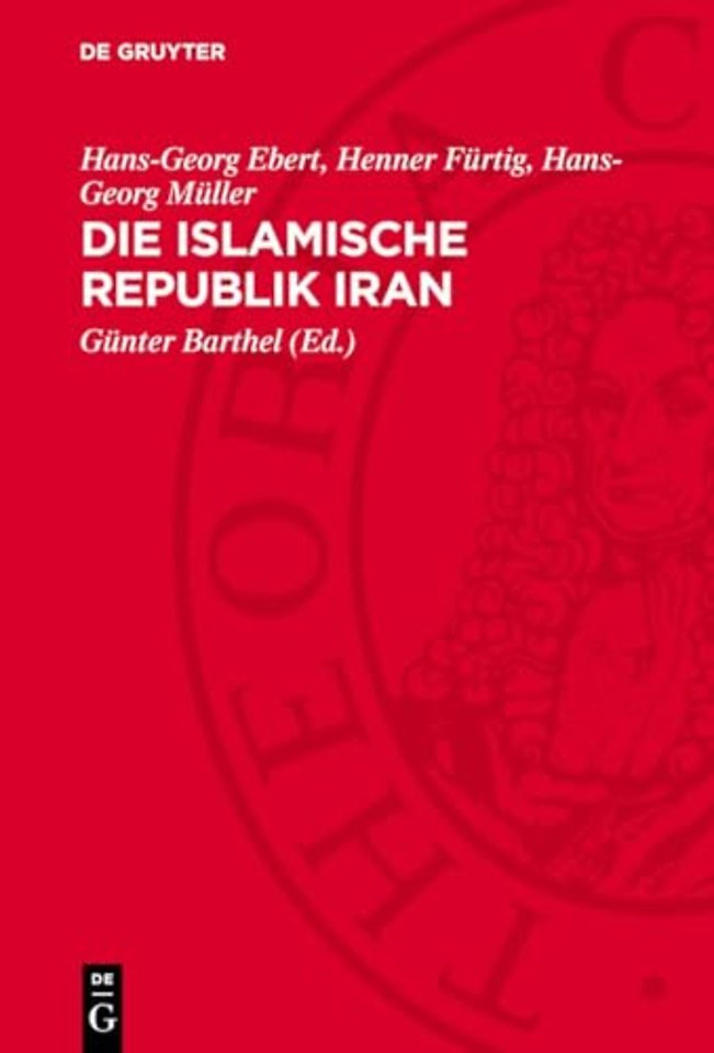 Die Islamische Republik Iran – Historische Herkunft, Ökonomische Grundlagen, Staatsrechtliche Struktur
