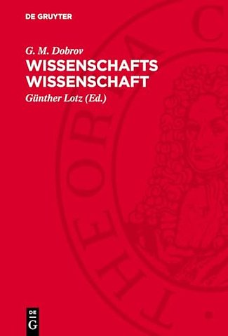 Wissenschafts Wissenschaft – Einführung in die allgemeine Wissenschaftswissenschaft