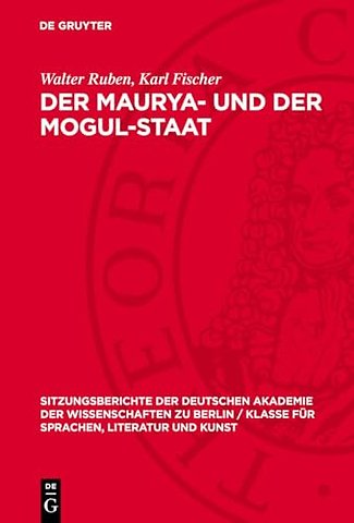 Der Maurya– und der Mogul–Staat