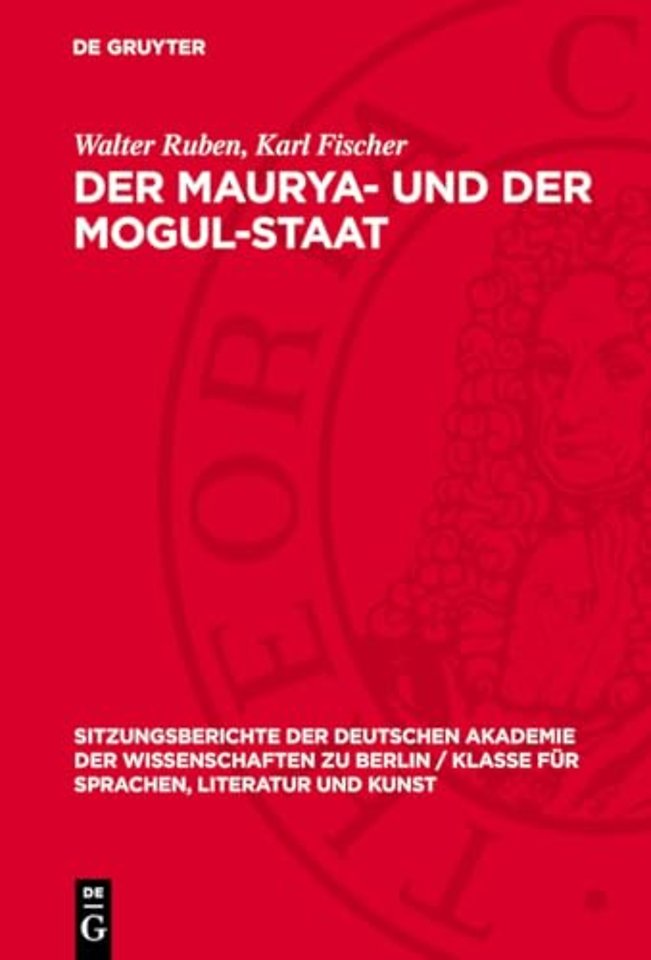 Der Maurya– und der Mogul–Staat