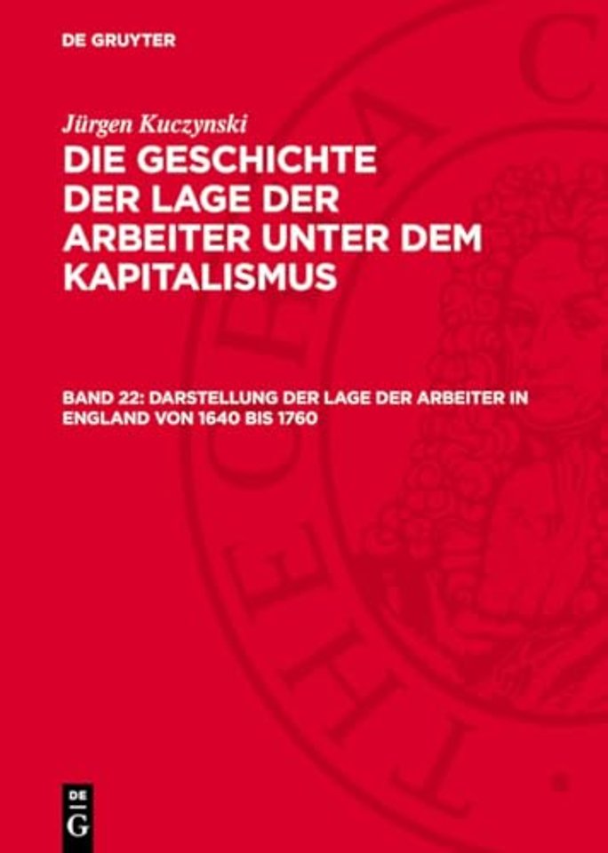 Darstellung der Lage der Arbeiter in England von 1640 bis 1760