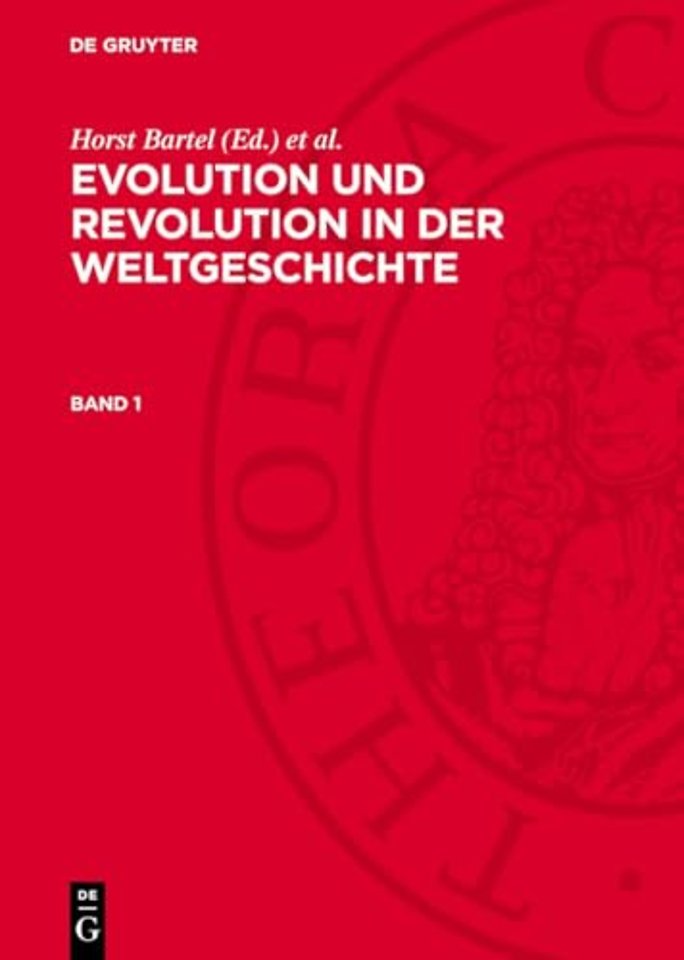 Evolution und Revolution in der Weltgeschichte. Band 1