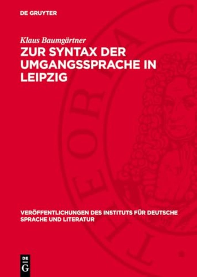 Zur Syntax der Umgangssprache in Leipzig