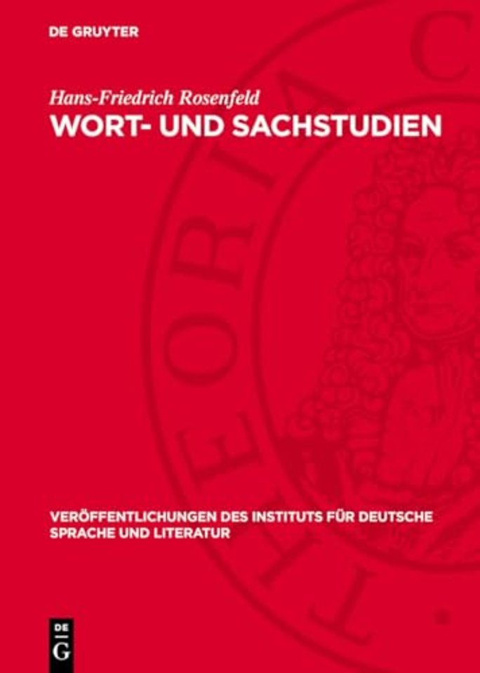 Wort– und Sachstudien – Untersuchungen zur Terminologie des Aufzugs, zu Webstuhl und Schermethode der germanischen Bronze– und Eisenzei