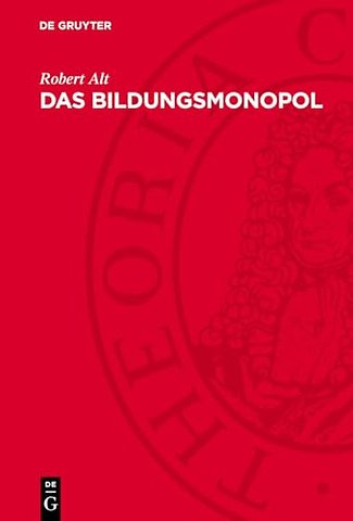 Das Bildungsmonopol