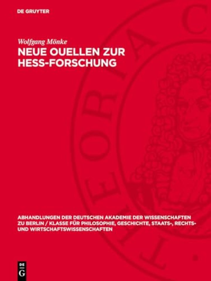 Neue Ouellen zur Hess–Forschung – Mit Auszügen aus einem Tagebuch, aus Manuskripten und Briefen aus der Korrespondenz mit Marx, Engels, Weitling, Ewer