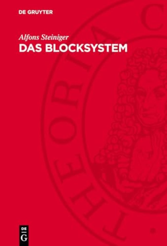 Das Blocksystem – Beitrag zu einer demokratischen Verfassungslehre