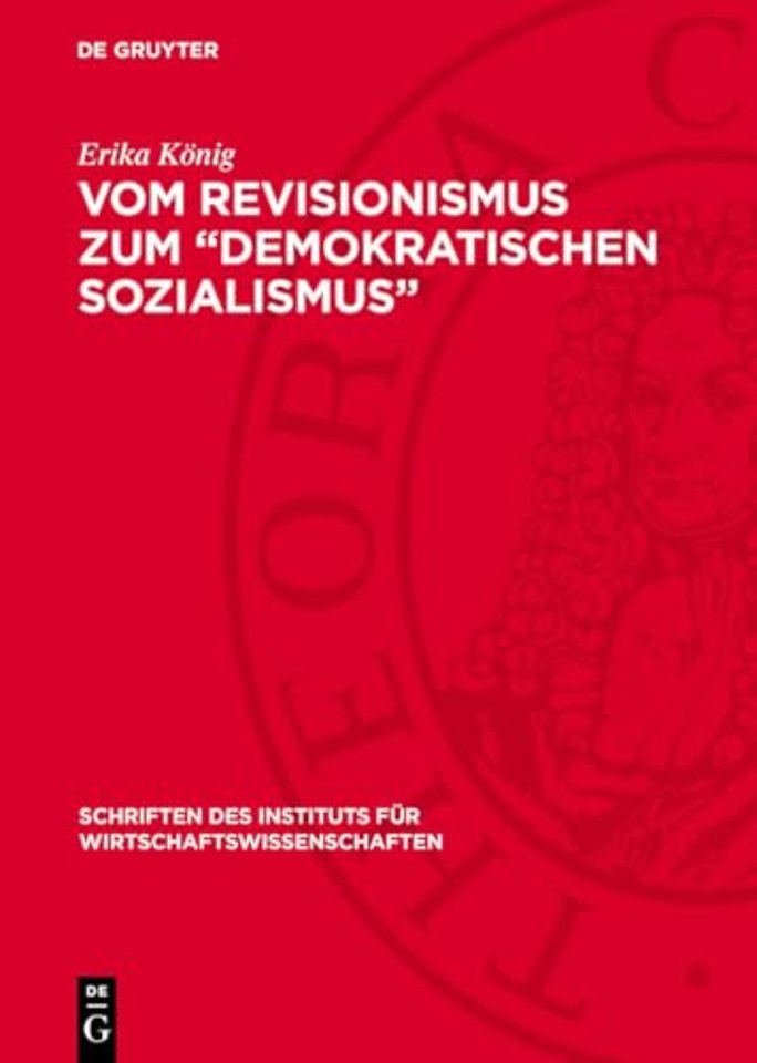 Vom Revisionismus zum „Demokratischen Sozialismus"