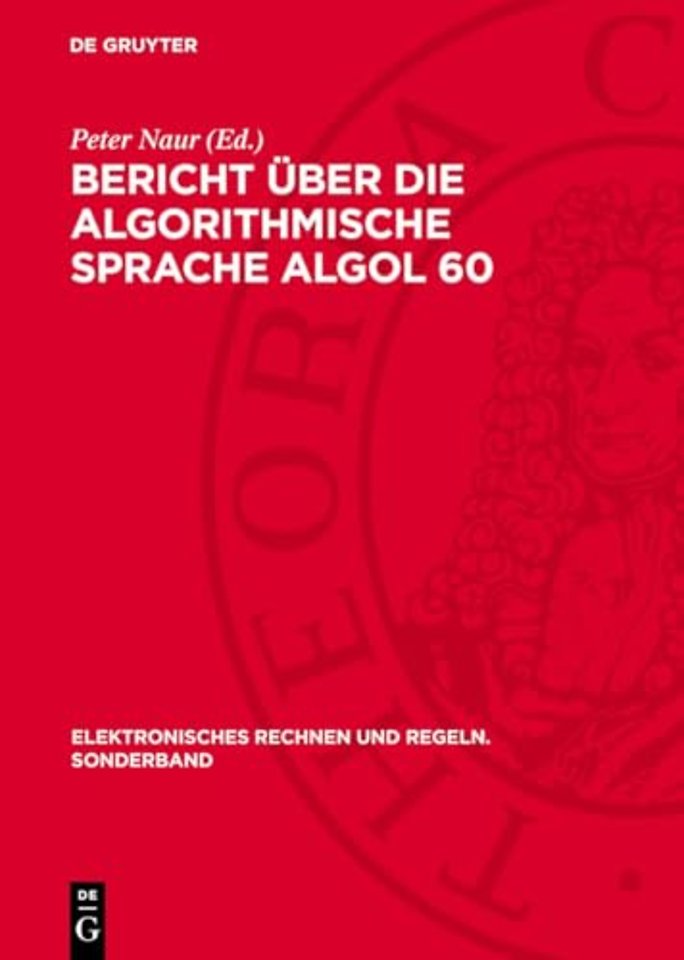 Bericht über die algorithmische Sprache ALGOL 60 – Zur Erinnerung an William Turanski