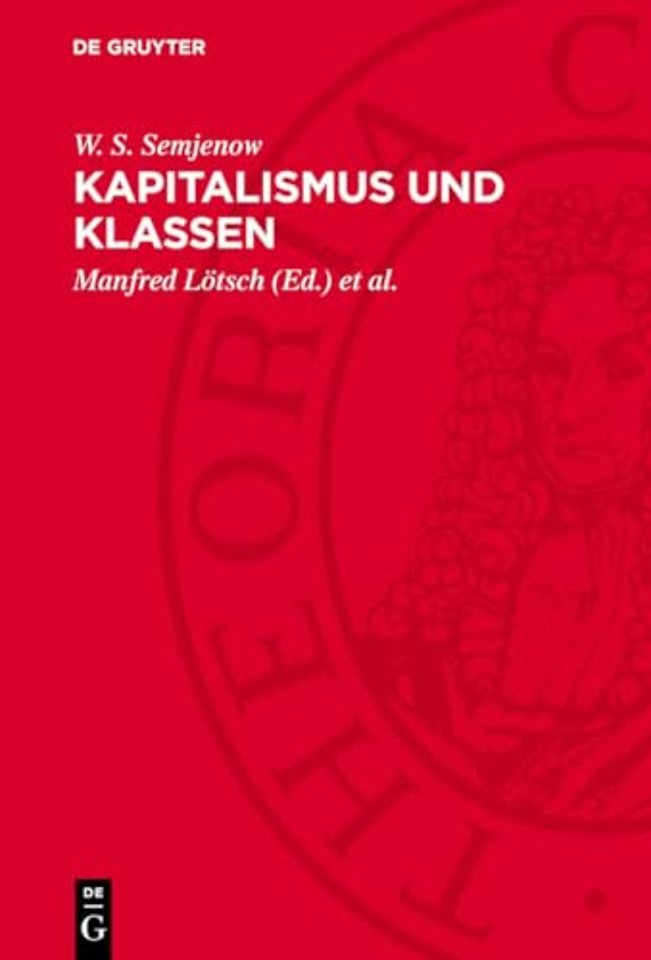 Kapitalismus und Klassen – Die Erforschung der Sozialstruktur in der modernen kapitalistischen Gesellschaft