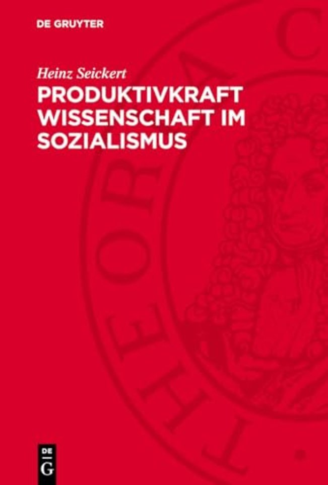 Produktivkraft Wissenschaft im Sozialismus