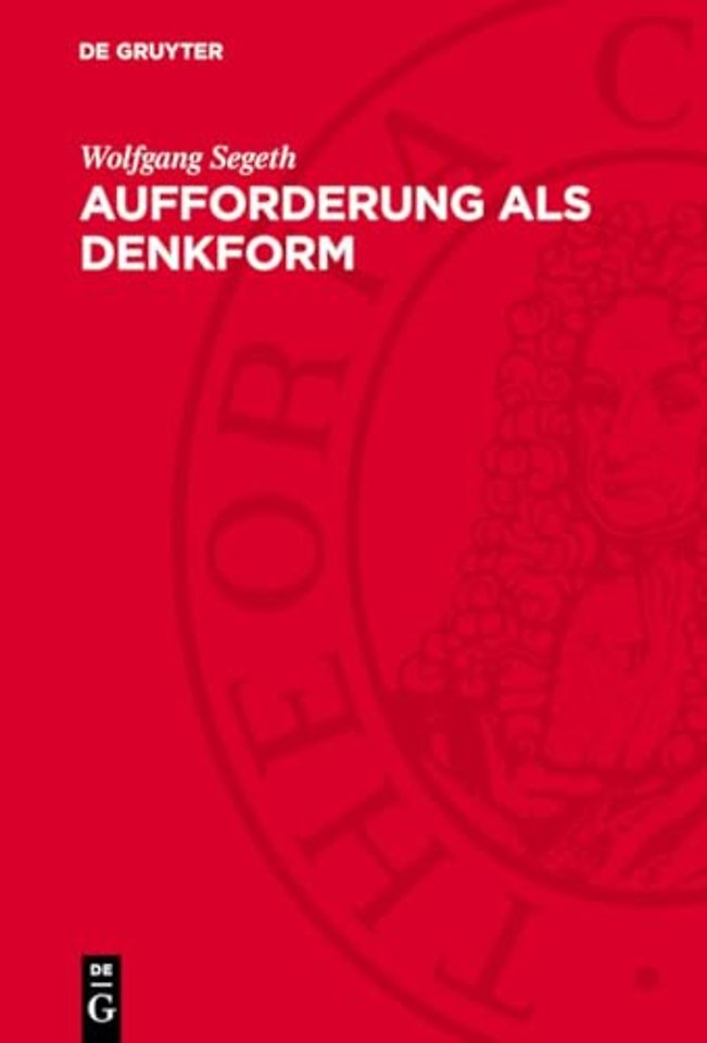 Aufforderung als Denkform – Vom Wissen zum zielgerichteten Handeln