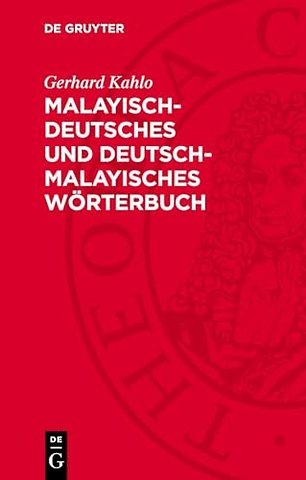Malayisch–deutsches und deutsch–malayisches Wörterbuch