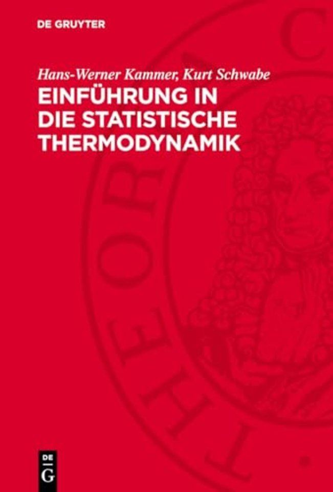 Einfuhrung in die statistische Thermodynamik
