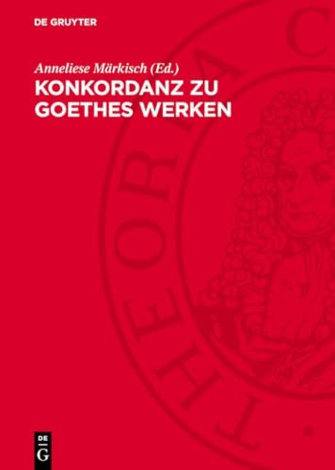 Konkordanz zu Goethes Werken