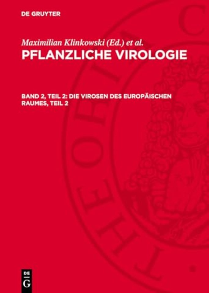 Die Virosen des europäischen Raumes, Teil 2