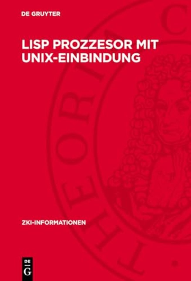 Lisp Prozzesor mit Unix–Einbindung