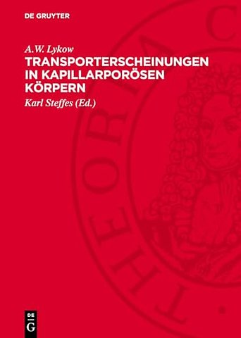 Transporterscheinungen in kapillarporösen Körpern