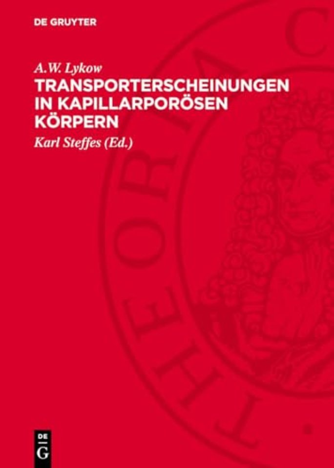 Transporterscheinungen in kapillarporösen Körpern