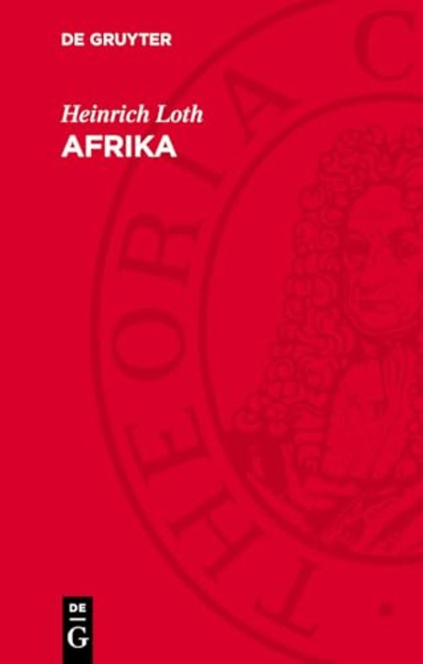 Afrika – Ein Zentrum der alten Welt. Die historische Bedeutung eines Kontinents