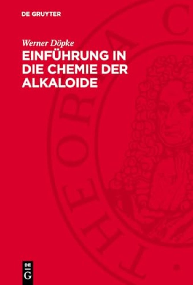 Einführung in die Chemie der Alkaloide