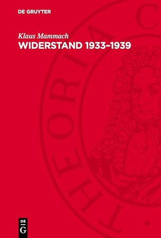 Widerstand 1933-1939