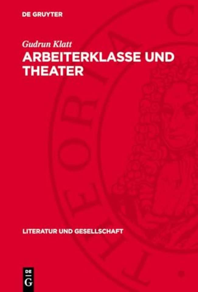 Arbeiterklasse und Theater – Agitprop–Tradition, Theater im Exil, Sozialistisches Theater
