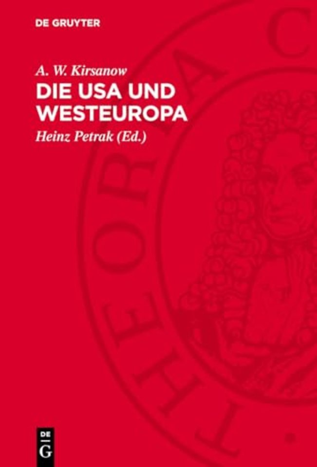 Die USA und Westeuropa – Ihre ökonomischen Beziehungen nach dem zweiten Weltkrieg