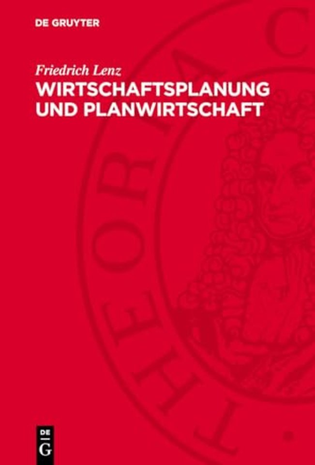 Wirtschaftsplanung und Planwirtschaft