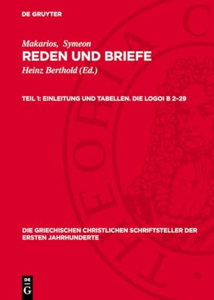 Einleitung und Tabellen. Die Logoi B 2-29