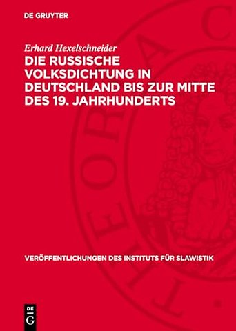 Die russische Volksdichtung in Deutschland bis zur Mitte des 19. Jahrhunderts