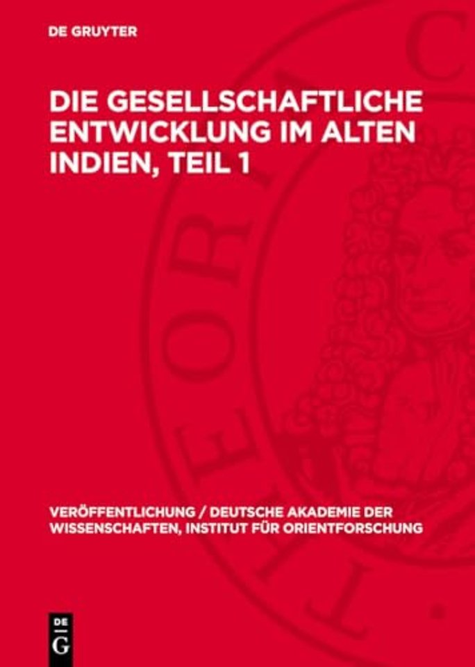 Die gesellschaftliche Entwicklung im alten Indien, Teil 1