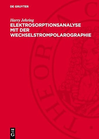 Elektrosorptionsanalyse mit der Wechselstrompolarographie