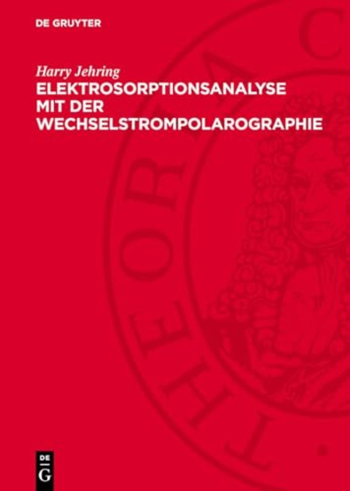 Elektrosorptionsanalyse mit der Wechselstrompolarographie