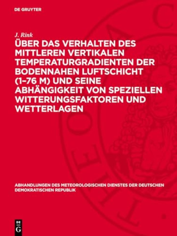 Über das Verhalten des mittleren vertikalen Temp – Untersuchungen mittels einer Seilaufzugsvorrichtung an den Funktürmen beim Aero