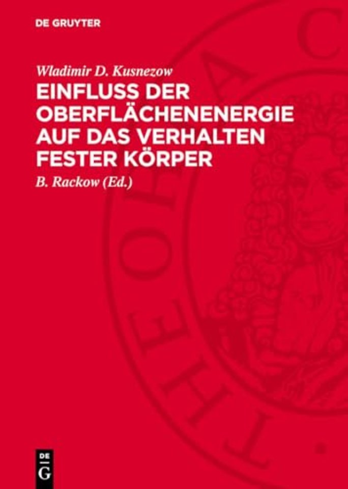 Einfluβ der Oberflächenenergie auf das Verhalten fester Körper