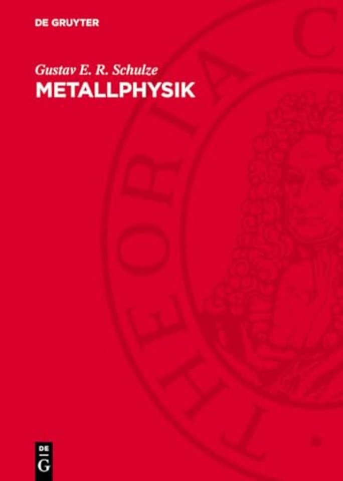Metallphysik – Ein Lehrbuch