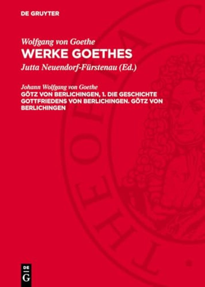 Götz von Berlichingen, 1. Die Geschichte Gottfri – (Paralleldruck)