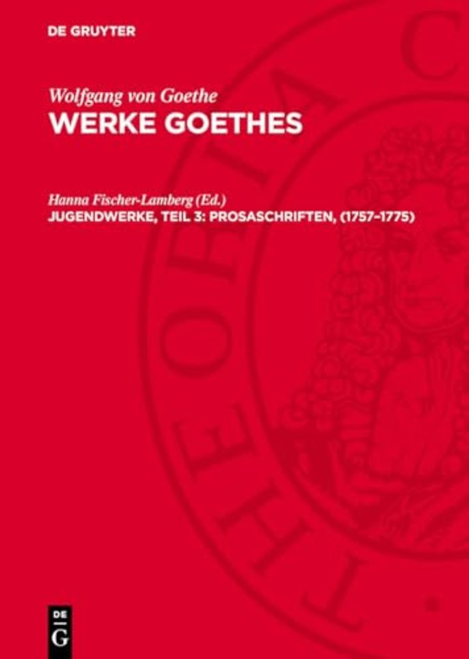 Jugendwerke, Teil 3: Prosaschriften, (1757–1775)