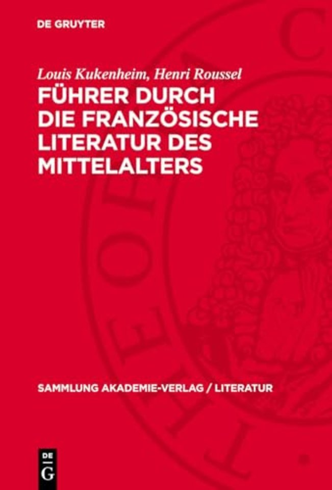Führer durch die französische Literatur des Mittelalters