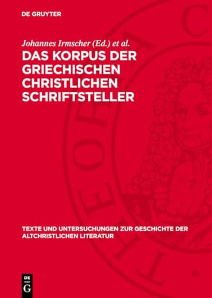 Korpus der griechischen christlichen Schriftsteller