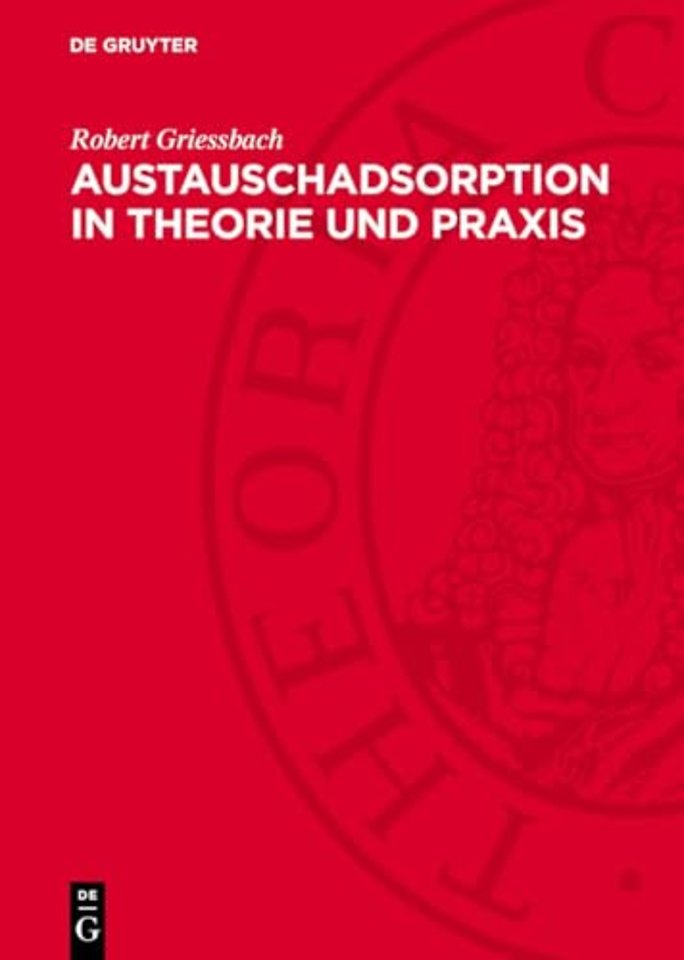Austauschadsorption in Theorie und Praxis – Allgemeiner Teil