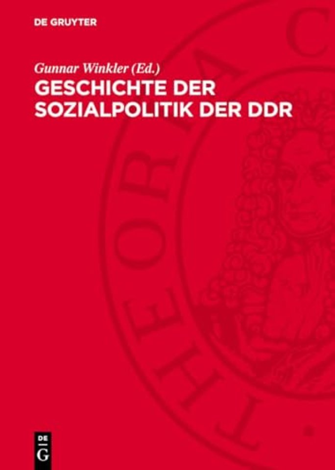 Geschichte der Sozialpolitik der DDR – 1945–1985