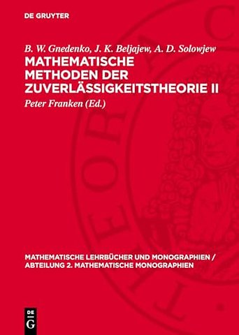 Mathematische Methoden der Zuverlässigkeitstheorie II